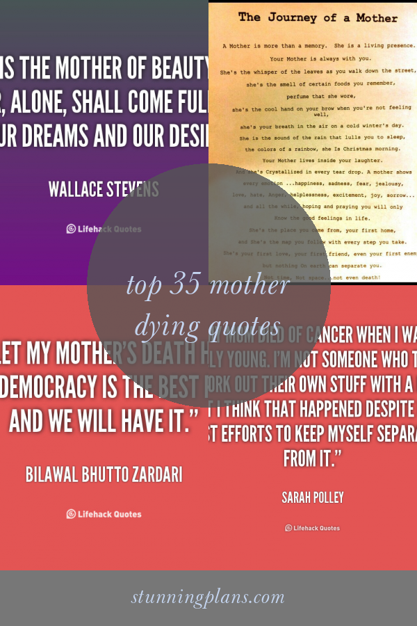 Top 35 Mother Dying Quotes Home, Family, Style and Art Ideas